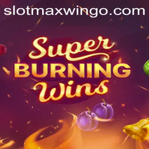 Exploring SuperBurningWins: A Classic Slot with Modern Thrills