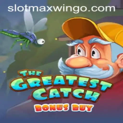 Explore TheGreatestCatchBonusBuy Slot Game with SlotMaxWin Potential